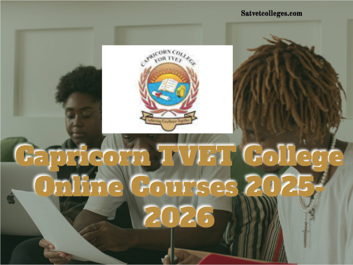 Capricorn TVET College Online Courses 2025 2026 South African TVET capricorn-tvet-college-online-courses-2025-2026-south-african-tvet